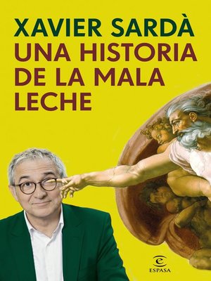 cover image of Una historia de la mala leche